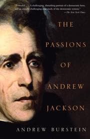 Tapa de The passions of Andrew Jackson
