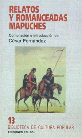 Tapa de Relatos y romanceadas mapuches