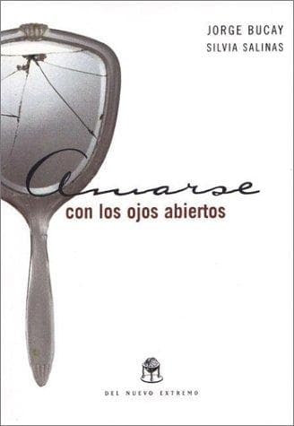 Tapa de Amarse con los ojos abiertos
