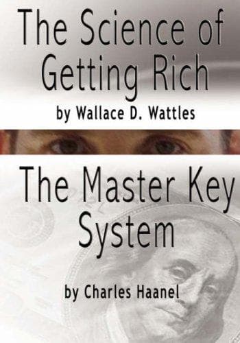 Tapa de The Science of Getting Rich by Wallace D. Wattles AND The Master Key System by Charles F. Haanel