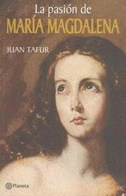 Tapa de La pasion de Maria Magdalena/The pasion of Mary Magdalena