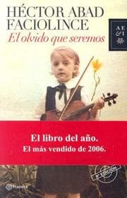 Tapa de El Olvido Que Seremos
