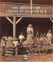 Tapa de The History of Guatemalan Coffee