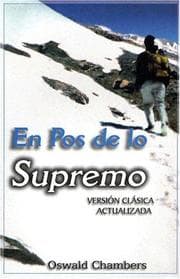 Tapa de En Pos de Lo Supremo / My Utmost for His Highes