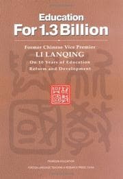 Tapa de Education for 1.3 Billion - Former Chinese Vice Premier Li LanQing on 10 Years of Education Reform and Development