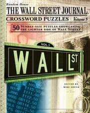Tapa de The Wall Street Journal Crossword Puzzles, Volume 5 (Wall Street Journal)