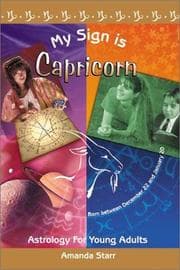 Tapa de My Sign Is Capricorn (Astrology for Young Adults)