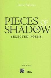 Tapa de Pieces of shadow. Selected poems (Tenzontle)