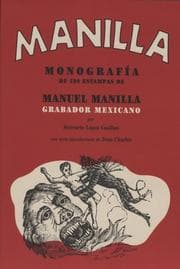 Tapa de Monografía de 598 estampas de Manuel Manilla, grabador mexicano