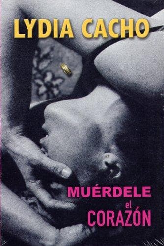 Tapa de Muerdele El Corazon/ Bite the Heart