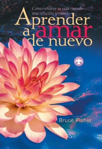 Tapa de Aprender a amar de nuevo