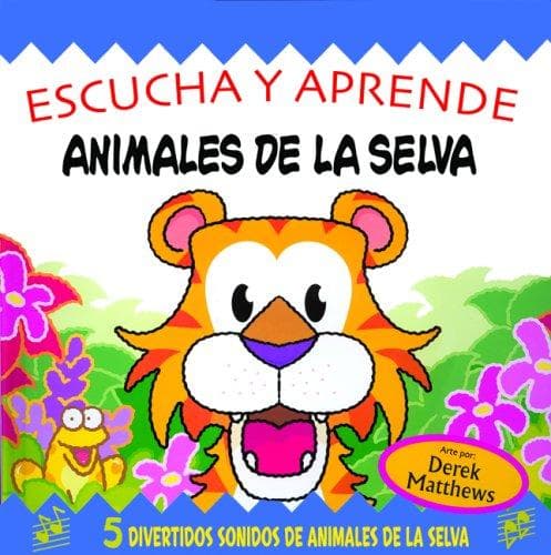 Tapa de Escucha y aprende: Animales de la selva