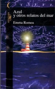 Tapa de Azul y Otros Relatos del Mar / Blue and Other Sea Stories