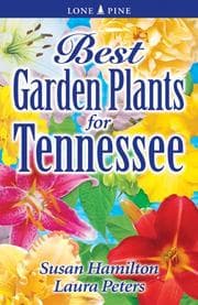 Tapa de Best Garden Plants for Tennessee