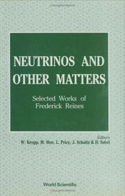 Tapa de Neutrinos and other matters : the selected works of Frederick Reines