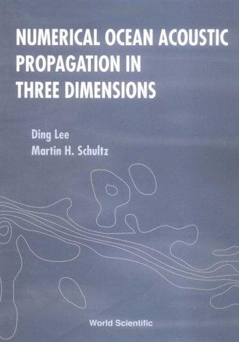 Tapa de Numerical ocean acoustic propagation in three dimensions