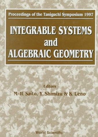 Tapa de Integrable systems and algebraic geometry
