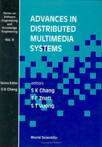 Tapa de Advances in Distributed Multimedia Systems (Software Engineering & Knowledge Engineering Series)