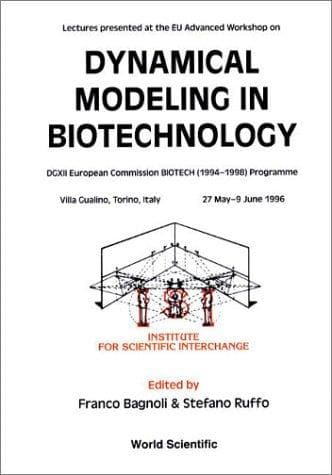 Tapa de Lectures presented at the EU Advanced Workshop on Dynamical Modeling in Biotechnology