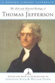 Tapa de The life and selected writings of Thomas Jefferson