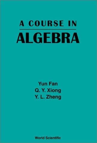 Tapa de A course in algebra
