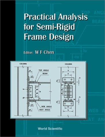 Tapa de Practical Analysis for Semi-Rigid Frame Design
