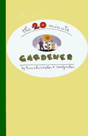 Tapa de The 20-Minute Gardener
