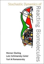 Tapa de Stochastic dynamics of reacting biomolecules