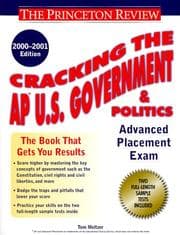 Tapa de Cracking the AP US Gov't and Politics, 2000-2001 Edition (Cracking the Ap. U.S. Government and Politics)