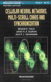 Tapa de Cellular neural networks, multi-scroll chaos and synchronization
