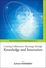 Tapa de Creating Collaborative Advantage Through Knowledge and Innovation (Series on Innovation and Knowledge Management) (Series on Innovation and Knowledge Management)