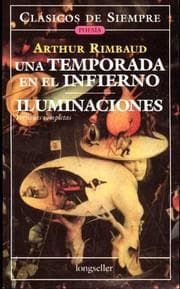 Tapa de Una temporada en el infierno. Iluminaciones/ A Season in Hell. Illuminations