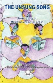 Tapa de The Unsung Song. An Anthology of Malawian Writing in English