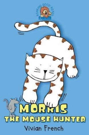 Tapa de Morris the Mouse Hunter (Roaring Good Reads)
