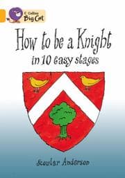 Tapa de How to Be a Knight in 10 Easy Stages