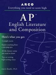 Tapa de Arco Everything You Need to Score High on Ap English Literature and Composition