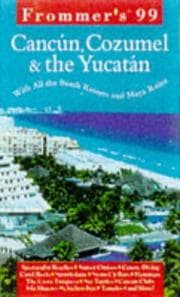 Tapa de Frommer's 99 Cancun, Cozumel & the Yucatan