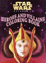 Tapa de Heroes and Villains Coloring Book (Star Wars Episode I)