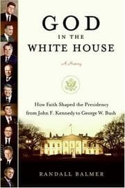 Tapa de God in the White House: A History