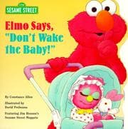 Tapa de Elmo Says, Don't Wake the Baby