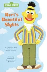 Tapa de Bert's Beautiful Sights (Shaped Board Book)