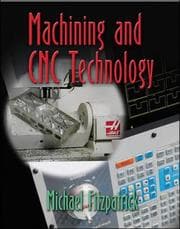 Tapa de Machining and CNC Technology, Student Text