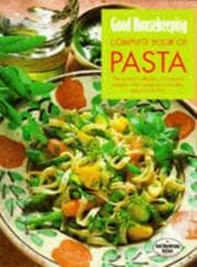 Tapa de "Good Housekeeping" Complete Book of Pasta (Good Housekeeping Cookery Club)