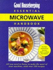 Tapa de "Good Housekeeping" Essential Microwave Handbook (Good Housekeeping Cookery Club)
