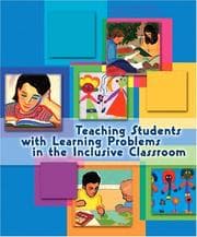 Tapa de Teaching students with learning problems in the inclusive classroom