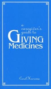 Tapa de A Caregiver's Guide to Giving Medicines