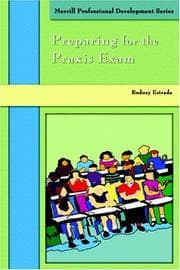 Tapa de Preparing for the Praxis Exams (Professional Development) (Merrill Professional Development Series)