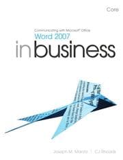 Tapa de Communicating with Microsoft Office Word 2007 In Business, Core