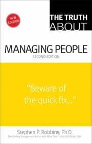 Tapa de Truth About Managing People, The (2nd Edition) (Truth About)