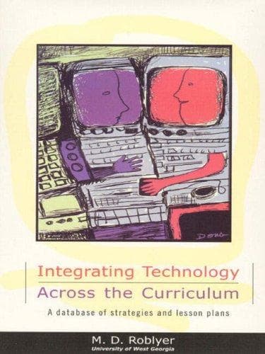 Tapa de Integrating Technology Across the Curriculum